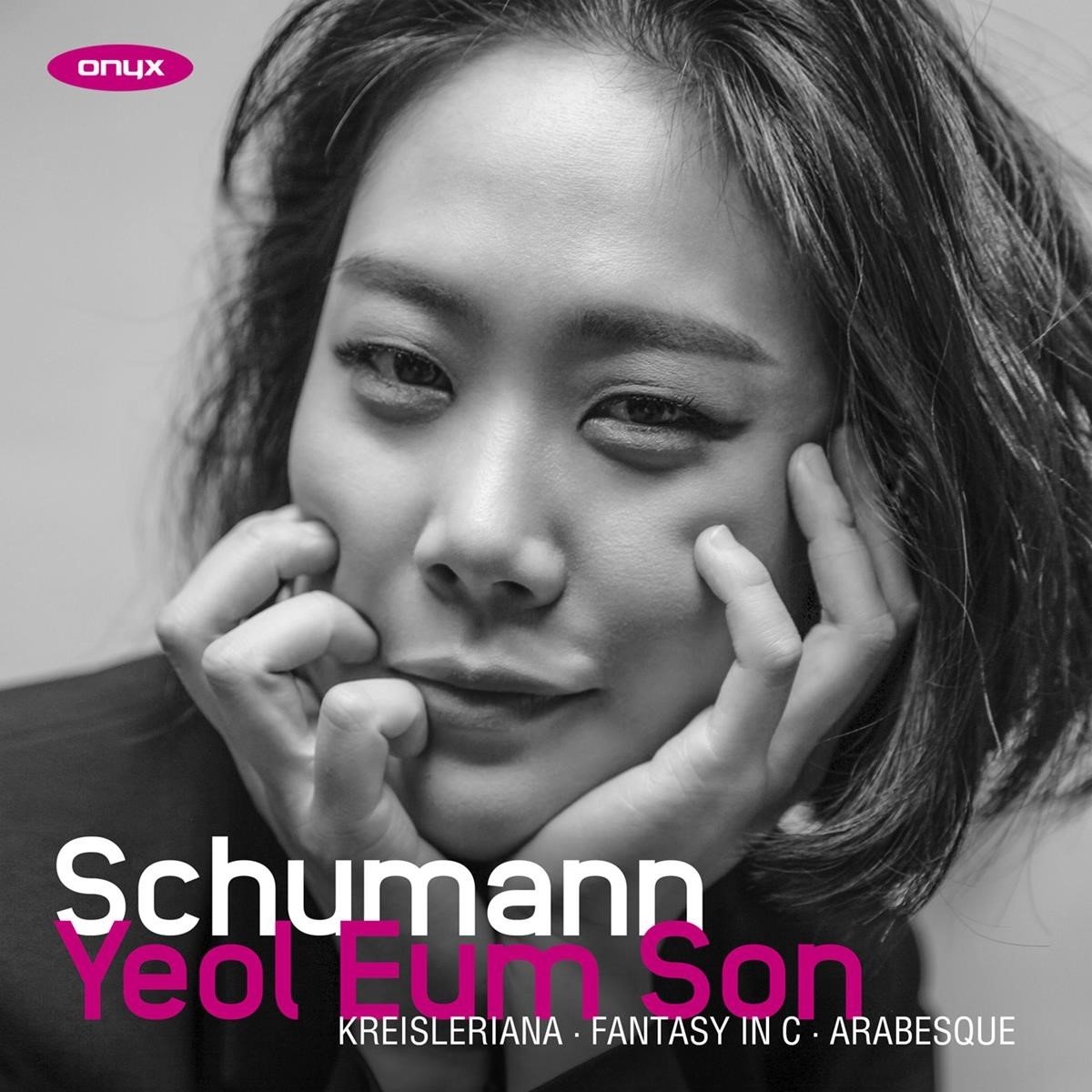 Yeol Eum Son - Schumann: Fantasy in C/Kreisleriana/Arabesque (CD)
