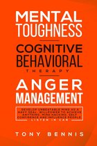 Mental Toughness, Cognitive Behavioral Therapy, Anger Management