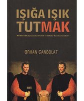 Işığa Işık Tutmak