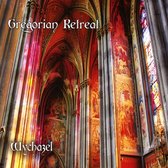 Wychazel - Gregorian Retreat (CD)