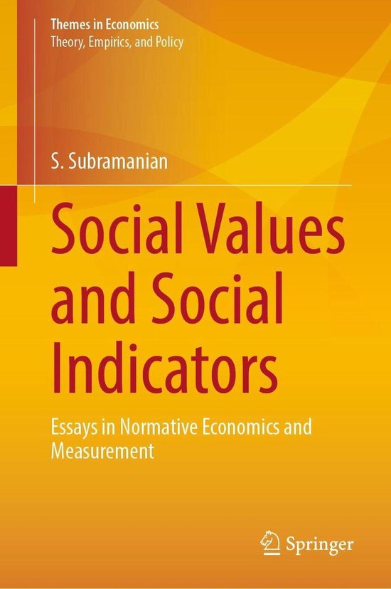 Themes in Economics Social Values and Social Indicators (ebook), S
