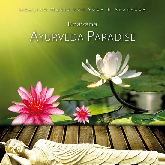 Bhavana - Ayurveda Paradise (CD)