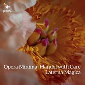 Laterna Magica - Opera Minima Händel With Care (CD)