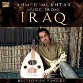 Ahmed Mukhtar - Music From Iraq. Babylonian Fingers (CD)