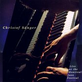 Christof Sänger - Live At The Montreal Jazz Festival (CD)