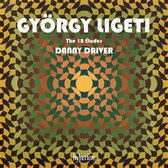 Danny Driver - Ligeti: The 18 Études (CD)