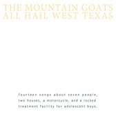 Mountain Goats - All Hail West Texas (CD)