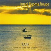 Imani Ngoma Troupe - Bape (CD)