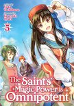 The Saint's Magic Power is Omnipotent (Light Novel) 5 - The Saint's Magic Power is Omnipotent (Light Novel) Vol. 5