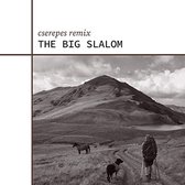 Cserepes - The Big Slalom (CD)