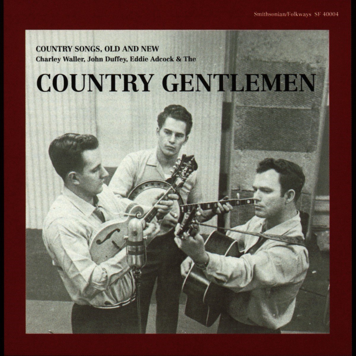 The Country Gentlemen - Country Songs, Old And New (CD)