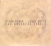 Steve Roach & Jorge Reyes - The Ancestor Circle (CD)