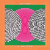 Chris Forsyth - All Time Present (CD)