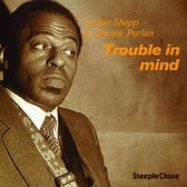 Archie Shepp - Trouble In Mind (CD)