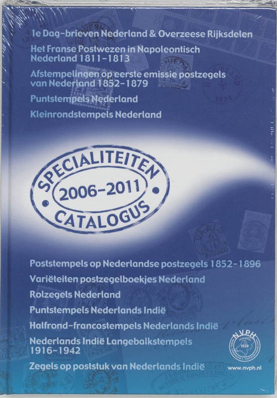 Specialiteitencatalogus 2006-2011 met inhoudsopgaven over Nederlandse postzegels en poststukken.
