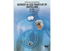 Assisterenden gezondheidszorg  -   Werken in een praktijk of instelling