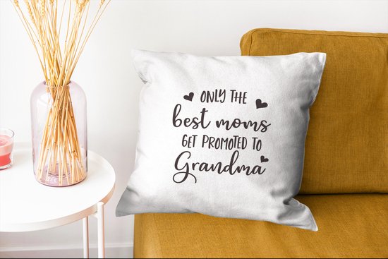 Sierkussen décoratif Citations de la fête des mères pour l'intérieur - Citation de la fête des mères `` Seules les meilleures mamans sont promues grand-mère '' sur fond blanc - 45x45 cm - Coussin intérieur carré en coton