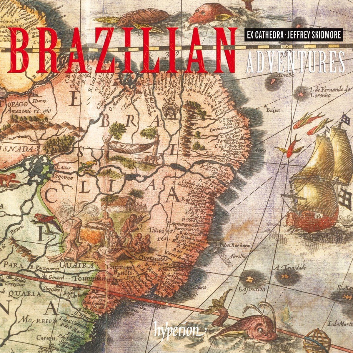 Ex Cathedra, Jeffrey Skidmore - Brazilian Adventures (CD)