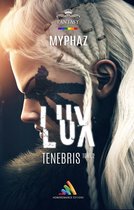 Roman lesbien 2 - Lux Tenebris - tome 2
