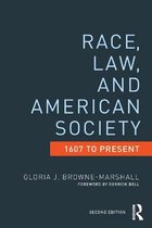 Race, Law, and American Society, 1607 to Present