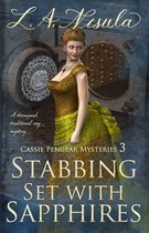 Cassie Pengear Mysteries - Stabbing Set with Sapphires