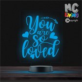 Led Lamp Met Gravering - RGB 7 Kleuren - You Are So Loved