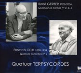 Quatuor Terpsycordes - Ernest Bloch & René Gerber (CD)