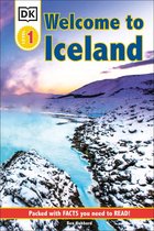 DK Readers 1 - DK Reader Level 1: Welcome To Iceland