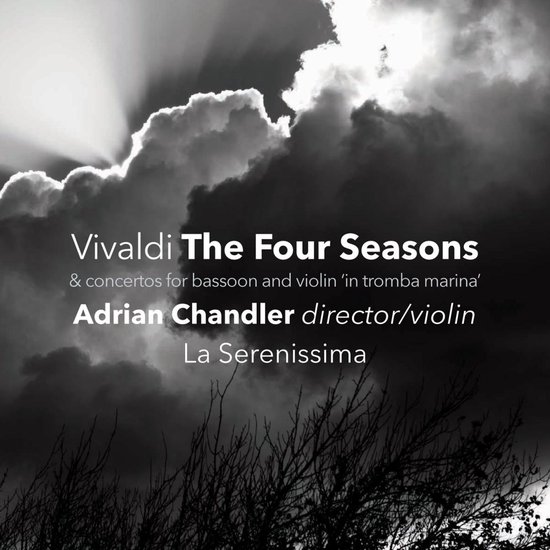 La Serenissima, Adrian Chandler - Vivaldi: The Four Seasons. Concertos For Bassoon And Violin 'In Tromba Marina' (CD)