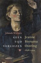 Boek cover Geen tijd verliezen van Jolande Withuis (Hardcover)