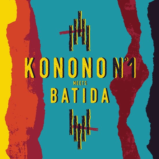 Album cover met de tekst 'KONONO N°1 MEETS BATIDA' in gele letters op een turquoise achtergrond met verticale rode, oranje, gele en paarse banen.