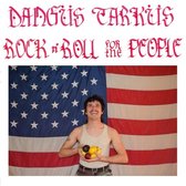 Dangus Tarkus - Rock'n'roll For The People (LP)