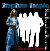 Stephan Trepte - Mein Herz Soll Ein.. (CD)