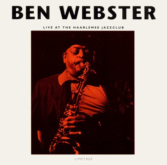 Ben Webster - Live At The Haarlemse (CD)