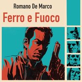 Ferro e fuoco