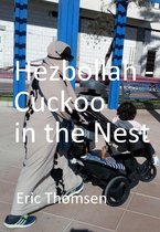 Hezbollah - Cuckoo in the Nest