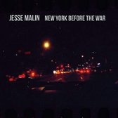 Jesse Malin - New York Before The War (LP)