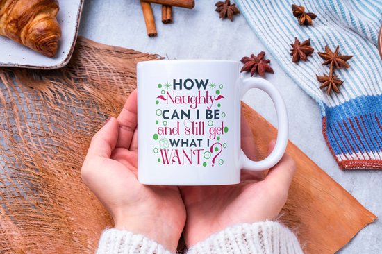 Mug de Noël avec texte : À quel point puis-je être méchant et obtenir ce que je veux ? | Décoration de Noël | Décoration de Noël | Cadeaux drôles | Tasse de café | Gobelet à café | Tasse à thé | Tasse de thé