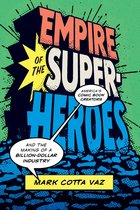 World Comics and Graphic Nonfiction Series - Empire of the Superheroes