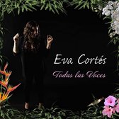 Eva Cortes - Todas Las Voces (CD)
