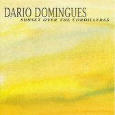 Dario Domingues - Sunset Over The Cordilleras (CD)