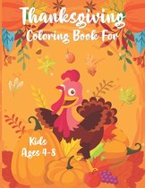 Thanksgiving Coloring Book for kids Ages 4-8