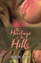 The Heritage of the Hills