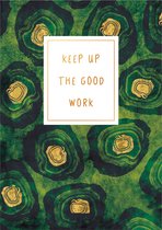 Kaart - Gold Rush - Keep up the good work - GLD043