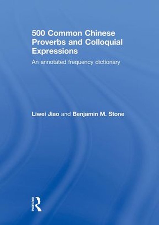 500 Common Chinese Proverbs and Colloquial Expressions - cover