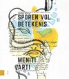 Onafhankelijkheid, dekolonisatie, geweld en oorlog in Indonesië 1945-1950 - Sporen vol betekenis / Meniti Arti