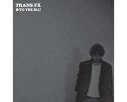 Trans Fx - Into The Blu (LP)