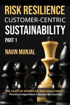 Risk resilience Customer-centric sustainability Part 1