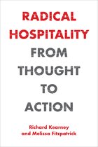 Radical Hospitality From Thought to Action Perspectives in Continental Philosophy