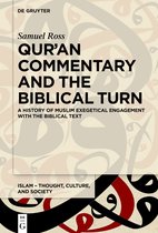 Islam – Thought, Culture, and Society3- Qur’an Commentary and the Biblical Turn